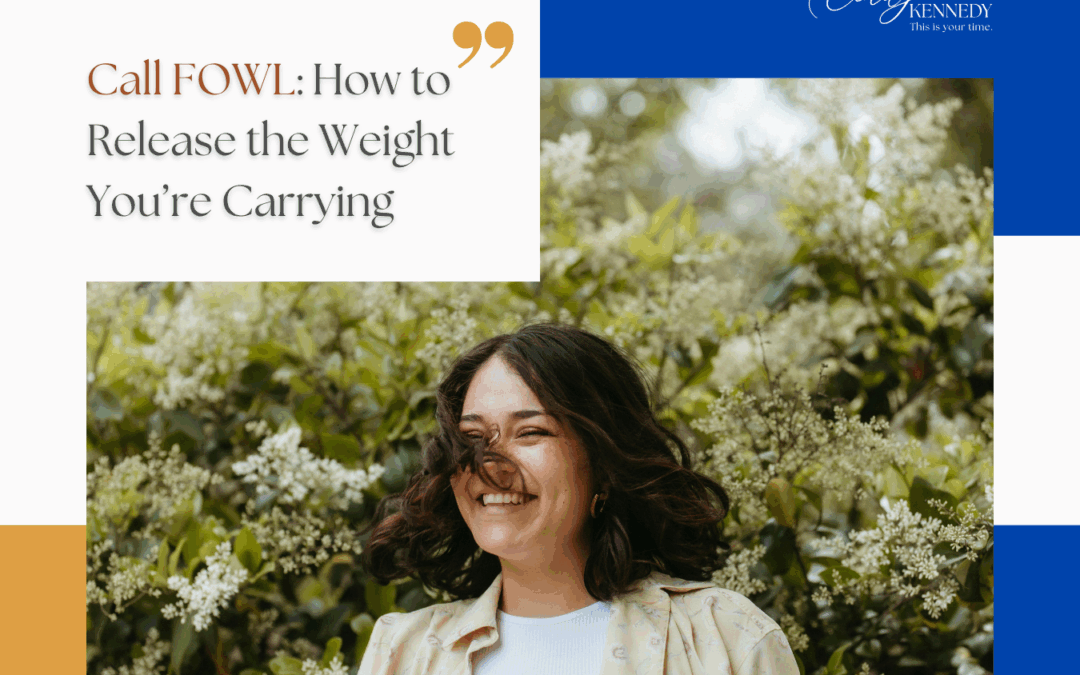 Call F.O.W.L: when No becomes Self-Love